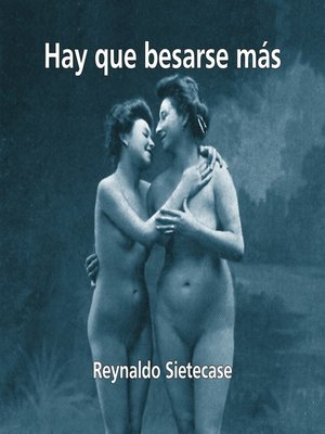cover image of Hay Que Besarse Más